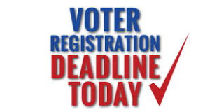 Voter Registration Deadline Today
